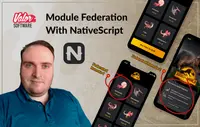 Module Federation in mobile apps powered by NativeScript, photo 1 - valor-software.com Module Federation in mobile apps powered by NativeScript, photo 1 - Valor Software