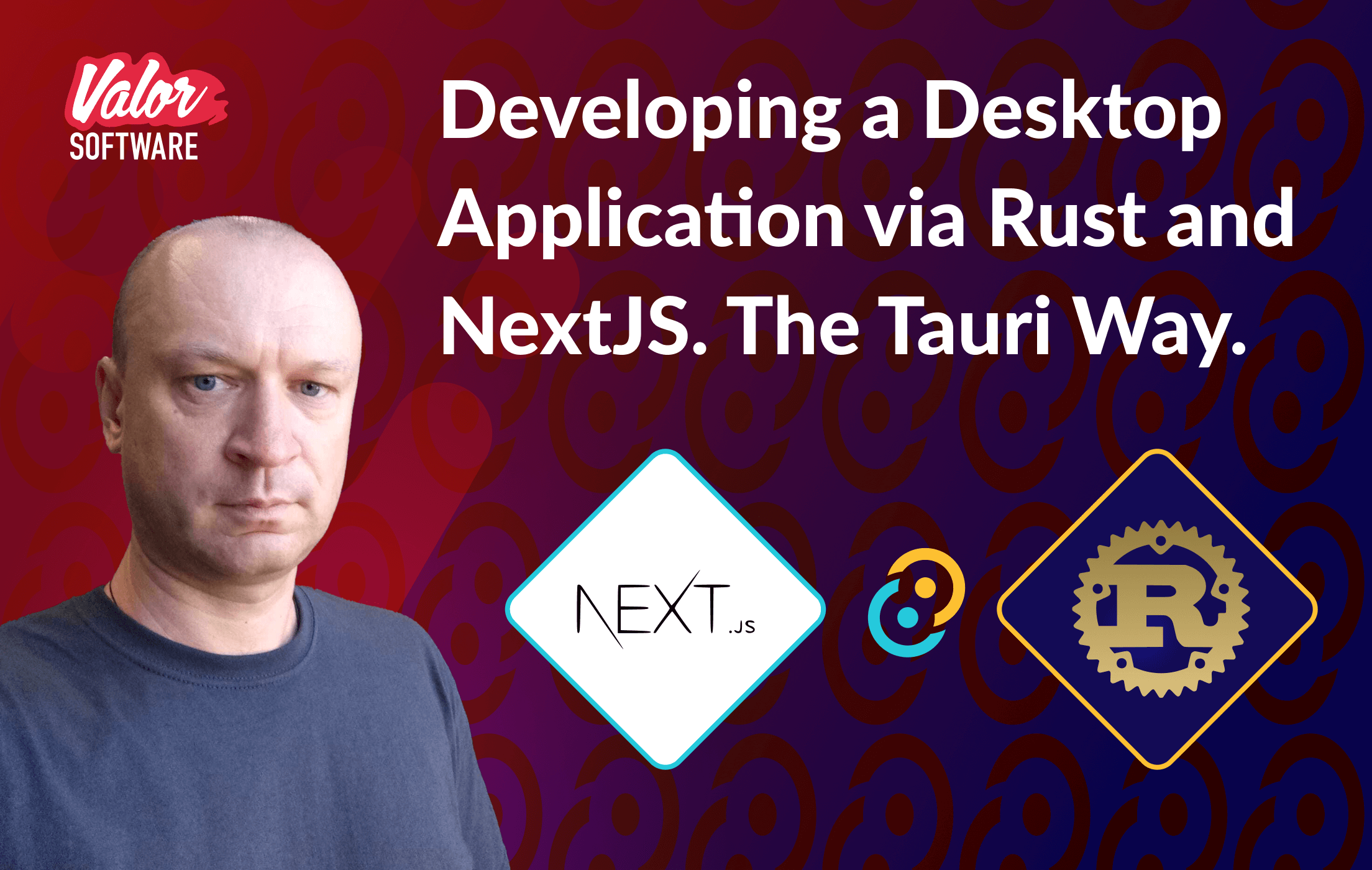 Developing a Desktop Application via Rust and NextJS. The Tauri Way.