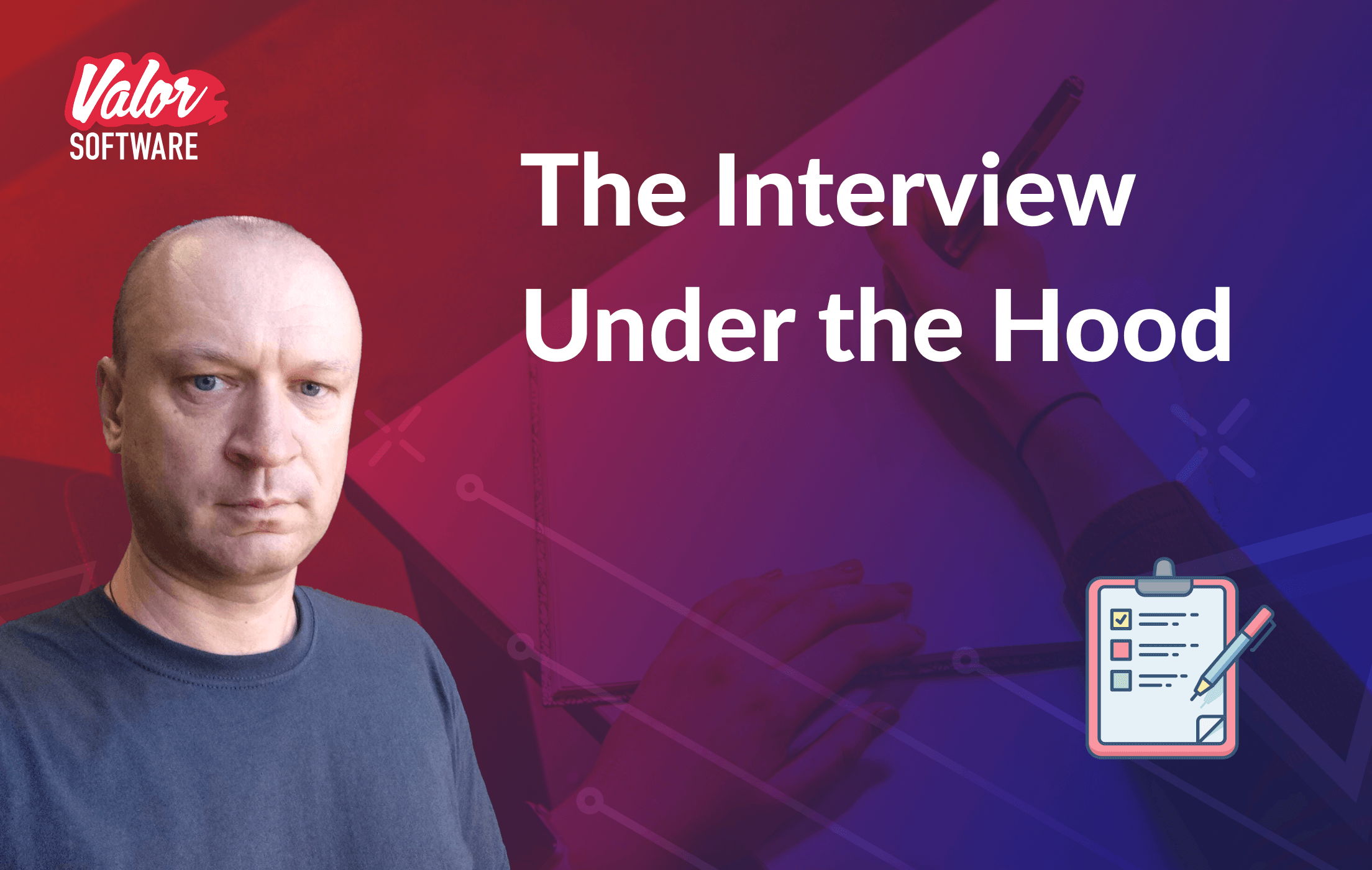 The Interview Under the Hood